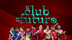 El club del futuro de México para el Mundial del 2026
