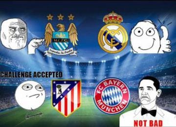 "Did anyone doubt we'd get Manchester City?" and other funny memes