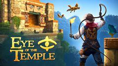 Eye of the Temple, análisis Quest 2. Nunca estuviste más cerca de sentirte Indiana Jones