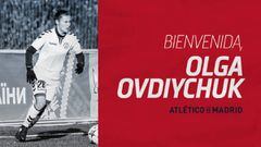 Olga Ovdiychuk, primer fichaje del Atl&eacute;tico.