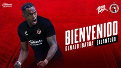 Xolos oficializa contrataci&oacute;n de Renato Ibarra para Clausura 2022