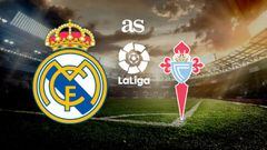 Real Madrid vs Celta Vigo: how and where to watch - times, TV, online