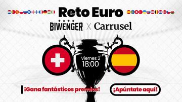 ¡Vive el España - Suiza con la mejor compañía: Carrusel y Biwenger!