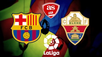 Barcelona vs Elche : how to watch on TV, stream online in US/UK and around the world