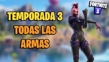 Fortnite Temporada 3: todas las armas y cuáles son las mejores