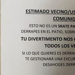 El mensaje de la comunidad a un vecino skater: “Si lo que quieres es derrapar...”