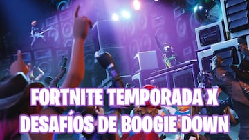 Fortnite Battle Royale - Temporada X: gu&iacute;a de desaf&iacute;os de Boogie Down