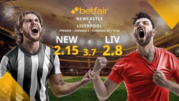 Newcastle United FC vs. Liverpool FC: horario, TV, estadísticas, clasificación y pronósticos
