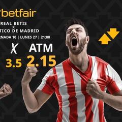 Real Betis vs. Atlético de Madrid: horario, dónde ver, pronósticos y clasificación