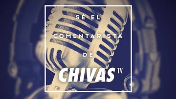 El Guadalajara dio a conocer los días y lugares en que buscará a narradores, comentaristas y reporteros de cancha para Chivas TV.