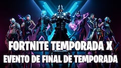 Evento El Final de Fortnite: fecha, hora y cómo ver el cierre de la Temporada 10