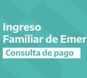 Bono ANSES IFE 10.000: cronograma y quién cobra la segunda tanda con DNI, hoy 26 de junio