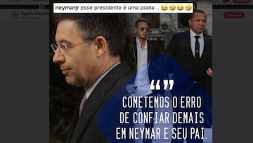 Neymar se ríe de Bartomeu en un comentario en Instagram: "Este presidente es de broma".