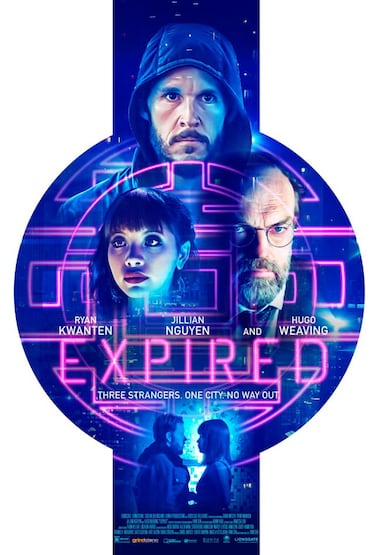 Expired: tráiler del nuevo thriller de ciencia ficción con Hugo Weaving y Ryan Kwanten