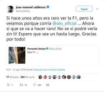 El jugador de la NBA, Jose Manuel Calderón, agradece al piloto que la Fórmula 1 en España despuntó gracias a él. 