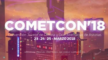 La CometCon 2018 de Asturias está al borde de cancelarse