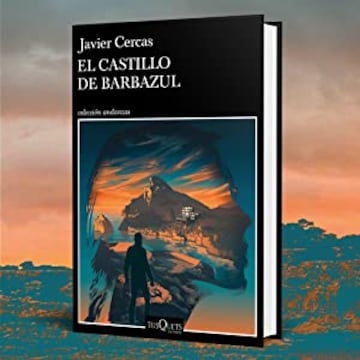 7. “El castillo de Barbazul” - Javier Cercas