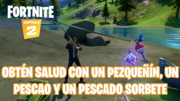 Fortnite Cap&iacute;tulo 2 - Temporada 1 | Desaf&iacute;o de Tiro con Truco: recupera salud con un pezque&ntilde;&iacute;n, un pescao y un pescado sorbete