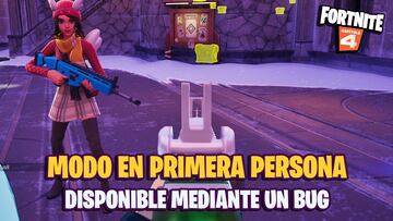 fortnite modo primera persona