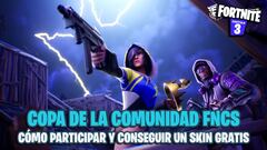 Copa de la Comunidad de la FNCS en Fortnite: fechas, horarios, y cómo conseguir un skin gratis