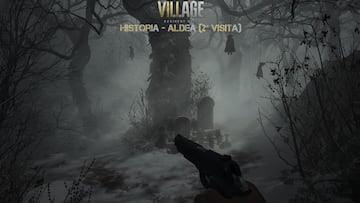Aldea (2ª visita) de Resident Evil 8 Village al 100%; todos los coleccionables y secretos