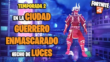 fortnite en la ciudad hay un guerrero enmascarado hecho de luces que hay que hacer