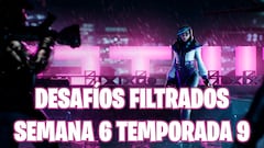 Fortnite: desafíos filtrados de la Semana 6 de la Temporada 9