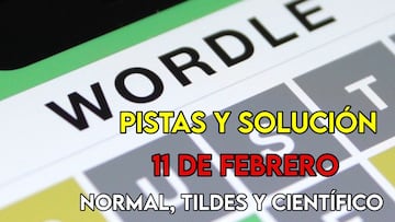 Wordle en español, científico y tildes para el reto de hoy 11 de febrero: pistas y solución