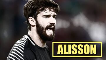 Alisson Becker, el muro brasileño que Cafú asegura que el Madrid tiene cerrado