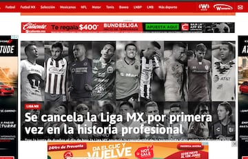 Así vio el mundo la cancelación del Clausura 2020 de la Liga MX