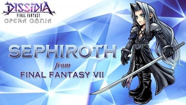 Dissidia Final Fantasy Opera Omnia: Descubre cómo añadir a Sephiroth