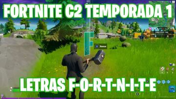 Fortnite Cap&iacute;tulo 2 - Temporada 1: ubicaci&oacute;n de las letras F-O-R-T-N-I-T-E