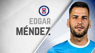 Cruz Azul oficializó el fichaje del español Édgar Méndez