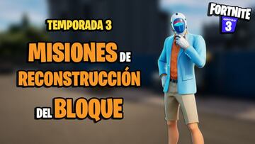 Misiones de Reconstrucci&oacute;n del Bloque en Fortnite: c&oacute;mo conseguir recompensas gratis