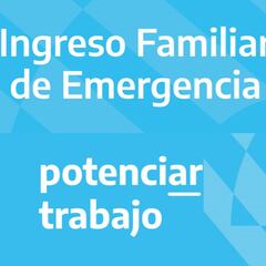 Coronavirus Argentina: diferencias y similtudes entre Plan Potenciar Trabajo e Ingreso Familiar de Emergencia
