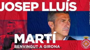 Mart&iacute;, nuevo entrenador del Girona.