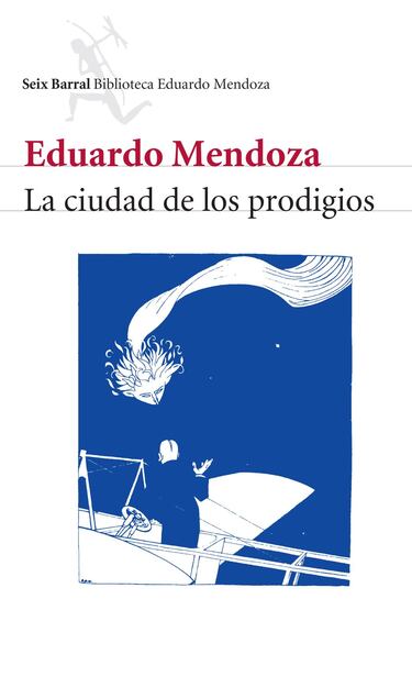 Estas son las mejores novelas de Eduardo Mendoza, Premio Princesa de Asturias de las Letras