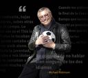 Las frases que Robinson dejó para el recuerdo