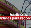 Estadio Cuscatlán: 5 partidos para recordar