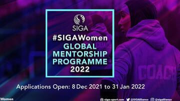 Applications are officially open for the 2022 &ldquo;SIGA Global Mentorship Program for Young Aspiring Female Leaders in Sport&rdquo; and AS is a proud media partner.