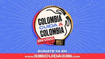 Horario, cantantes y c&oacute;mo ver online el evento de Colombia Cuida a Colombia.
