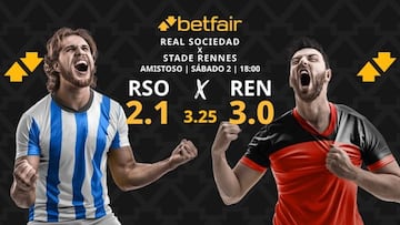 Real Sociedad vs. Stade Rennes: horario, dónde ver y pronósticos