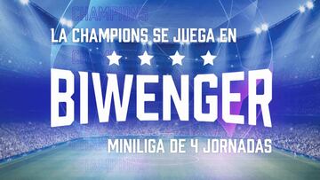 Agosto de... ¡Champions con Biwenger!