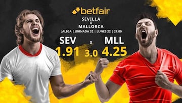 Sevilla FC vs. RCD Mallorca: horario, TV, estadísticas, clasificación y pronósticos