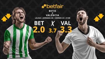 Real Betis vs. Valencia CF: horario, dónde ver, pronósticos y clasificación