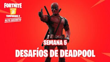 Fortnite: guía de desafíos de Deadpool de la Semana 5