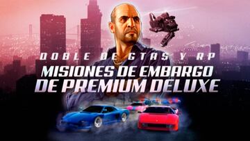 GTA Online: doble recompensa en misiones de embargo Premium Deluxe