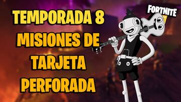 Fortnite Temporada 8: todas las misiones de Tarjeta Perforada y c&oacute;mo completarlas