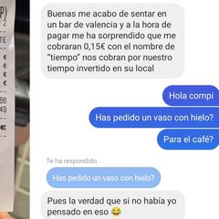 Va a un bar y le cobran 0,15 € por “tiempo”: “¿Has pedido hielo?”