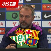 Hansi Flick, rueda de prensa previa al Real Betis - FC Barcelona